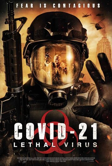 Постер COVID-21: Смертоносный вирус Постер COVID-21: Смертоносный вирус