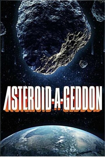 Постер Астероидогеддон Постер Астероидогеддон